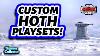 Hoth Custom Star Wars Playsets