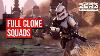 Star Wars Zero Company Full Clone Squads 40 Hours No Mods